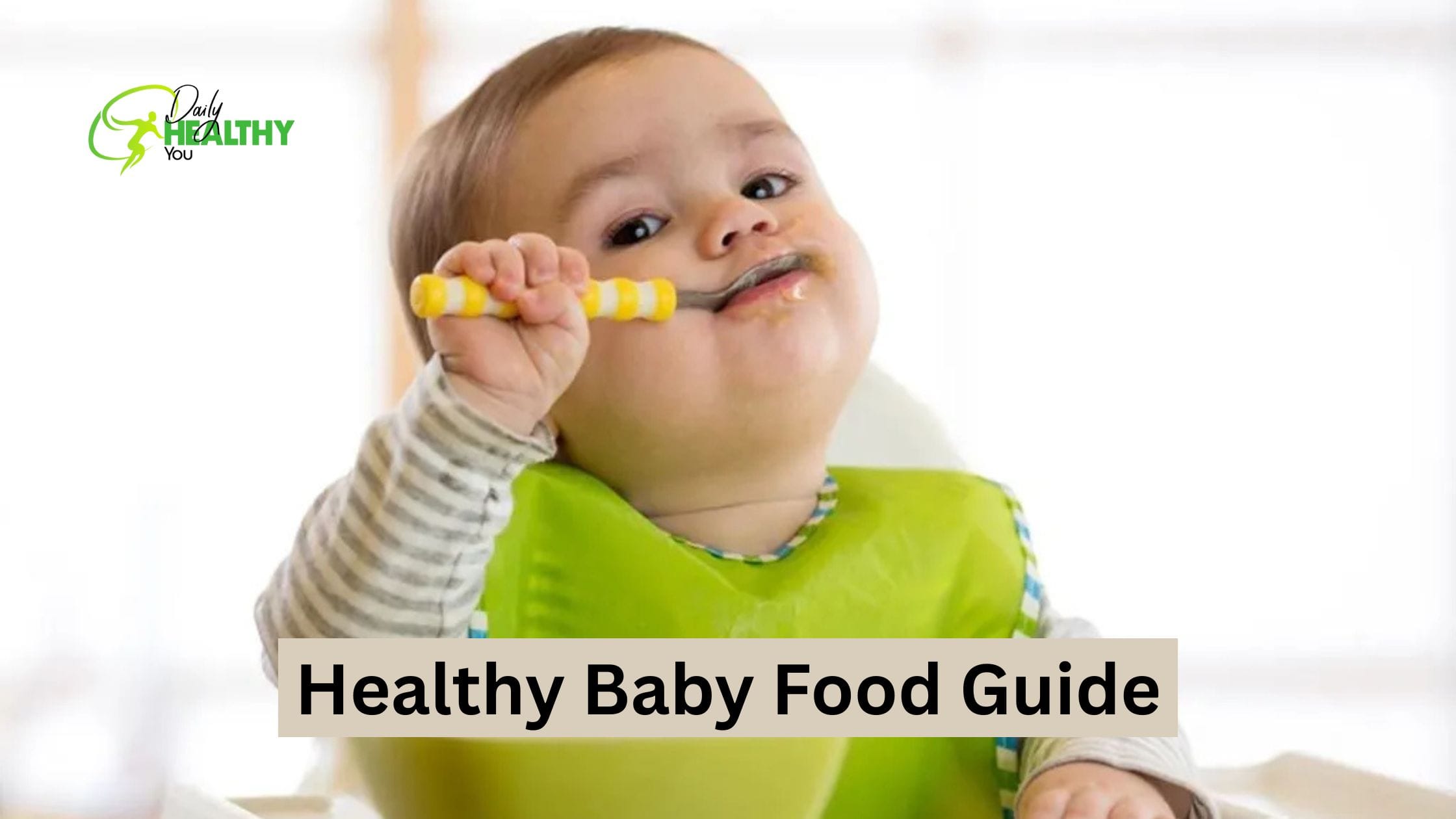 Healthy Baby Food