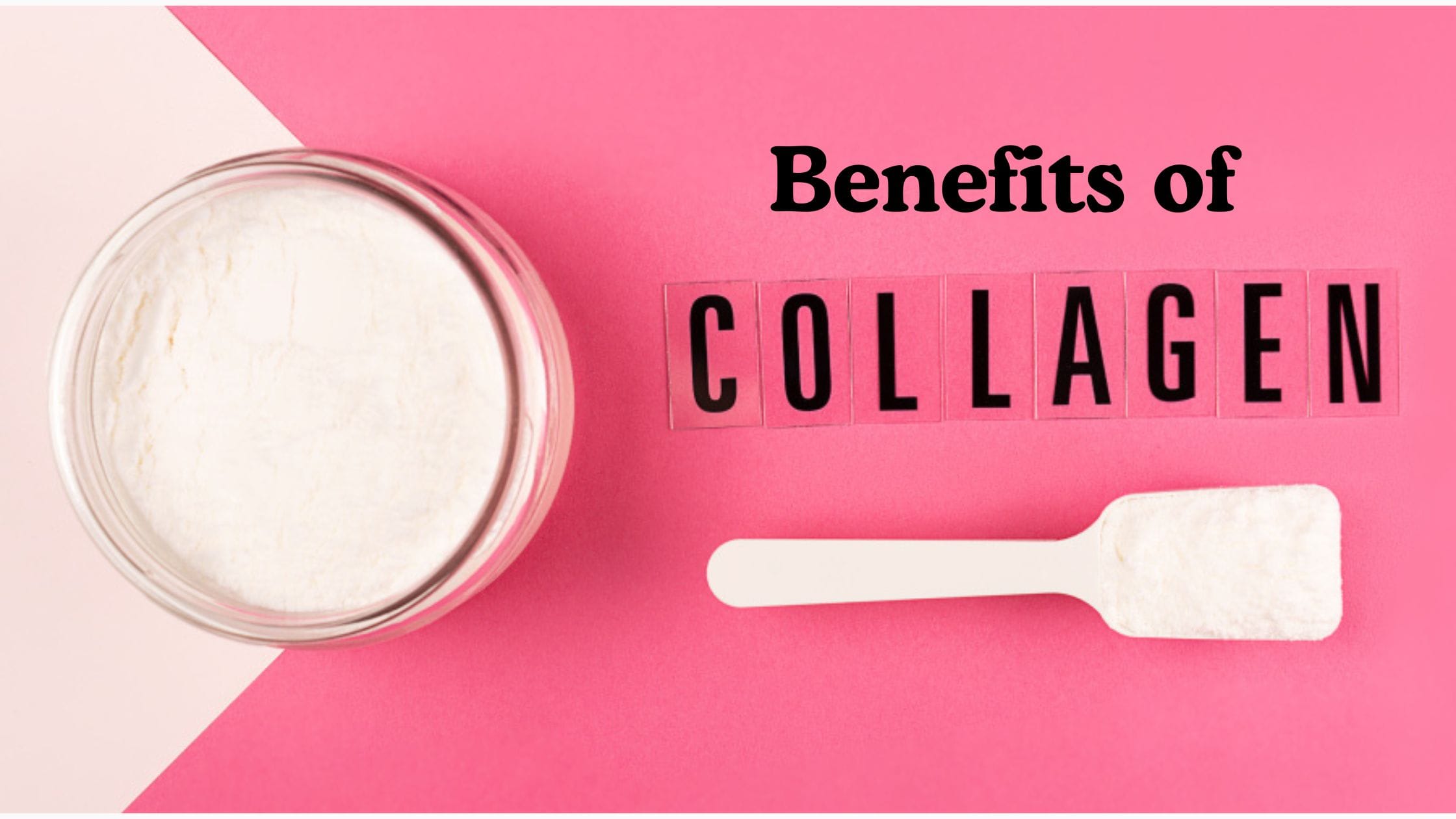 Benefits of Collagen for Skin and Hair